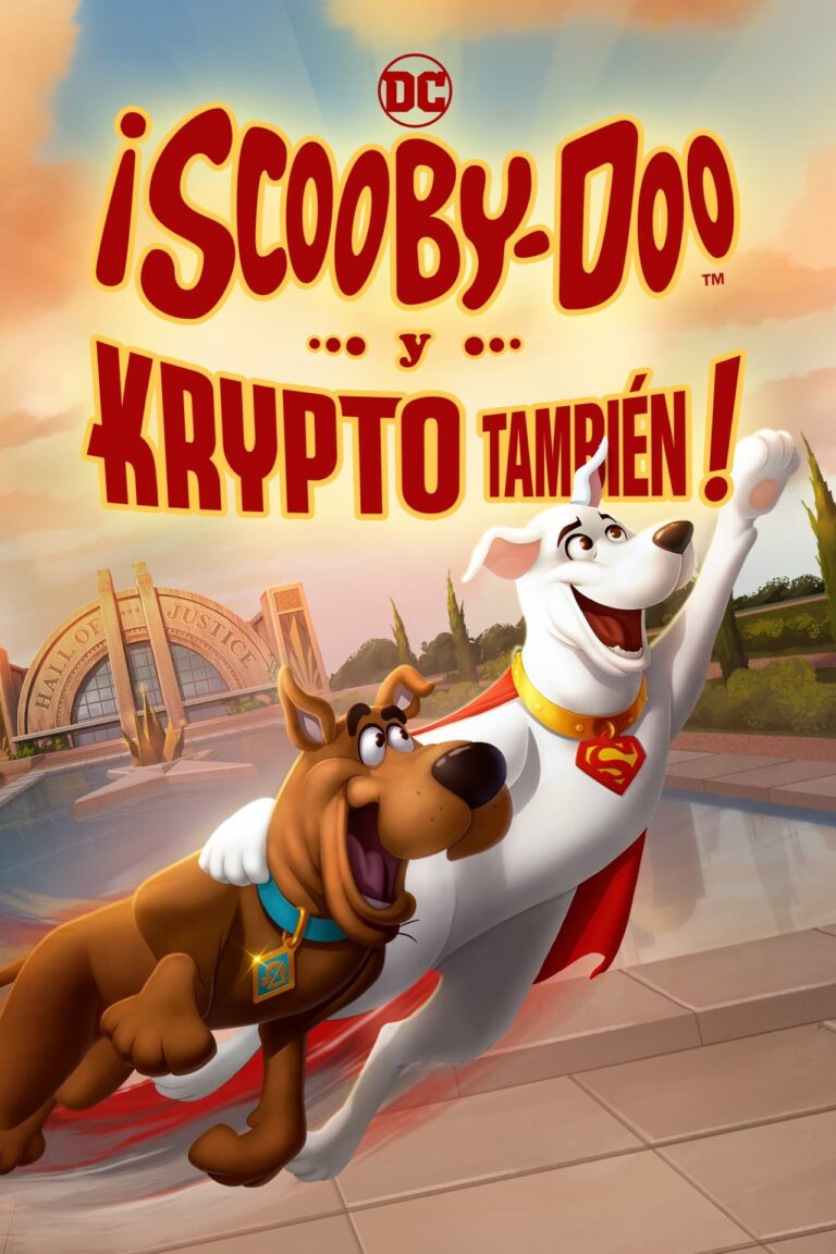 ¡Scooby Doo! ¡Y Krypto también! 24 ¡Scooby Doo! ¡Y Krypto también!